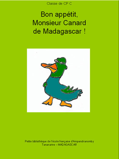 Bon appétit Monsieur Canard de Madagascar