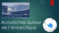 Acrostiches autour de l'Antarctique