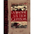 La montagne aux trois questions