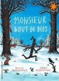 Monsieur Bout-de-Bois