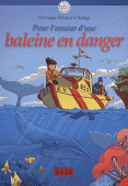 Pour l'amour d'une baleine en danger